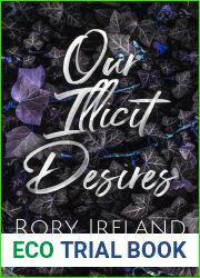 Our Illicit Desires