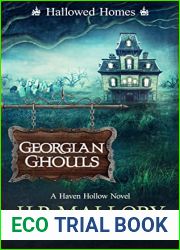 Georgian Ghouls (Hallowed Homes, #4) (Haven Hollow, #27)
