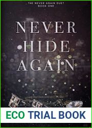 Never Hide Again
