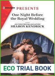 One Night Before the Royal Wedding (Harlequin Presents Book 3890)