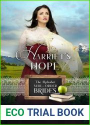 Harriet|s Hope (The Alphabet Mail-Order Brides, #8)
