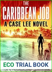 The Caribbean Job (Case Lee, #3)