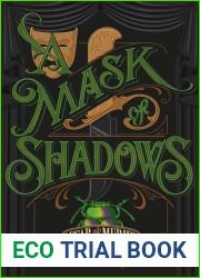 A Mask of Shadows (Frey and McGray, #3)