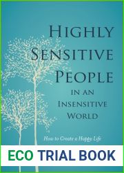 Highly Sensitive People in an Insensitive World