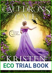 Cauldrons Call (The Curse of the Blood Moon, #2)