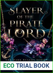 Slayer of the Pirate Lord: Standalone (Dark Rulers Book 8)