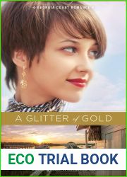 A Glitter of Gold (Georgia Coast Romance #2)