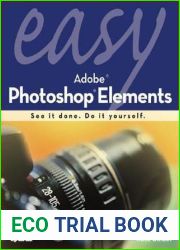 Easy Adobe Photoshop Elements 4
