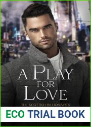 A Play for Love (The Scottish Billionaires)