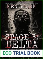 Stage 3: Delta: (Volume 5) A Post-Apocalyptic Zombie Thriller