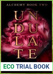 Undulate (Alchemy, #2)