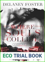 Where Souls Collide (City of Sin, #2)