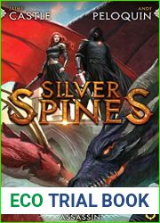 Silver Spines (Dragonblood Assassin, #3)