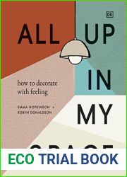 All Up In My Space: How to Decorate With Feeling
