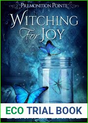 Witching for Joy (Premonition Pointe, #3)