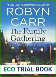 The Family Gathering (Sullivan|s Crossing, #3)