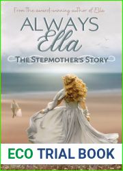 Always Ella: The Stepmother|s Story
