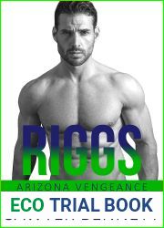 Riggs (Arizona Vengeance, #11)