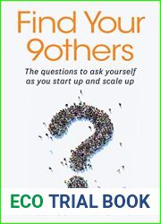 Find Your 9others: The questions to ask yourself as you start up and scale up