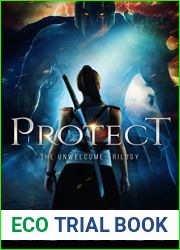 Protect (The Unwelcome Trilogy #1)