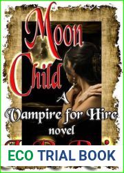 Moon Child (Vampire for Hire, #4)