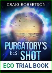 Purgatory|s Best Shot (Time Diving Book 2)