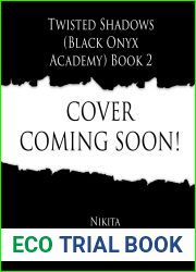Twisted Shadows (Black Onyx Academy) Book 2