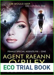 Agent Raeann O|Riley (Female Special Agents: FBI #1)
