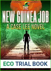 The New Guinea Job (Case Lee, #2)
