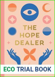 The Hope Dealer: 101 Soulful Daily Musings