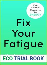 Fix Your Fatigue: 5 Steps to Regaining Your Energy