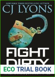 Fight Dirty (Renegade Justice, #1)