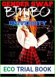 GENDER SWAP BIMBO UNIVERSITY: SELF BODY SWAPPING and AUTO BIMBOFICATION