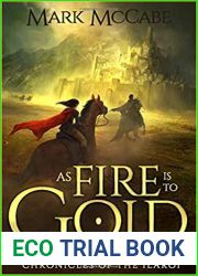 As Fire is to Gold: The Complete Chronicles of the Ilaroi