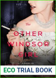 The Other Windsor Girl: A Novel of Princess Margaret, Royal Rebel