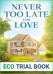 Never too Late for Love
