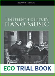 Nineteenth-Century Piano Music, 2nd Ed.