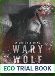 Wary Wolf (Knight|s Legion MC, #11)