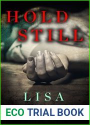 Hold Still (Jocelyn Rush, #1)