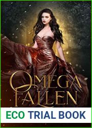 Omega Fallen (The Omega War, #3)