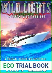 Wild Lights (Tyson Wild Thriller, #35)
