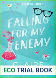 Falling for My Enemy (Dirty Martini Running Club, #2)