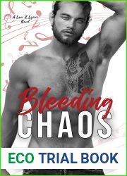 Bleeding Chaos (Love and Lyrics #4)