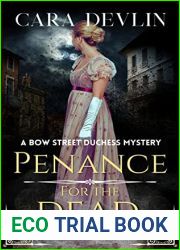Penance for the Dead (Bow Street Duchess Mystery #4)