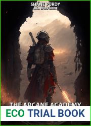 The Arcane Academy (The Undying Magician #1)