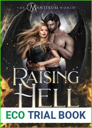Raising Hell (In Fire and Ash, #2)