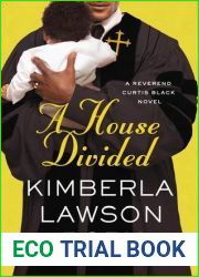 A House Divided (Reverend Curtis Black, #10)
