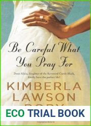 Be Careful What You Pray For (Reverend Curtis Black, #7)