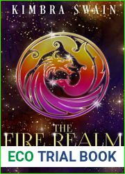 The Fire Realm Chronicles: The Complete Trilogy: Books 1-3