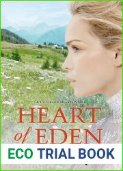 Heart of Eden (Colorado Hearts, #1)